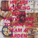 Arden Bar And Kitchen Is Looking For A Pastry Chef!