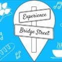 Experience Bridge Street Like Never Before!!!!
