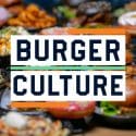 Burger Culture’s Journey