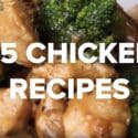 25 Easy Chicken Recipes