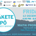 Mākete Pō Summer Market On Friday 13th December @ 4:00 PM – 8:00 PM