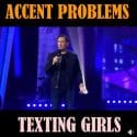 Why Gad Elmaleh Is Having A Hard Time Texting Girls