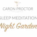 Night Garden – Locally Produced Meditation Audio