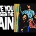 Creedence Clearwater Revival – Have You Ever Seen The Rain