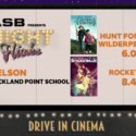 ASB Presents Night Flicks Largest Drive In Cinema Tour In Nelson!