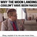 Why The Moon Landing Couldn’t Have Been Faked