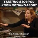 IT Crowd – Starting A Job You Know Nothing About