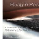 Body In Residence : Refinery ArtSpace