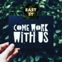 We Are Hiring! : East St. Cafe And Bar