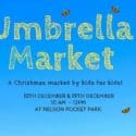 Umbrella Market: Nelson City Presents
