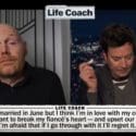 Life Coach With Bill Burr