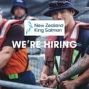 WE’RE HIRING: New Zealand King Salmon