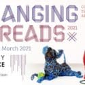 Changing Threads Contemporary Textile Fibre Art Awards: Refinery ArtSpace