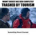 Mount Everest Has Been Completely Trashed By Tourism