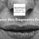 Observ Skin Diagnostics Event: Woman Beauty Day Spa