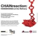 CHAINReaction: HANDSHAKES At The Refinery