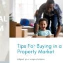 Tips For Buying In A Hot Market: Adjust Your Expectations