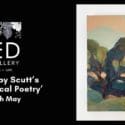 Opening Georgina Hoby Scutt’s Exhibition ‘Local Poetry’ On Friday 14th May At Red Art Gallery