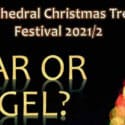 Star Or Angel At Cathedral Christmas Tree Festival 2021/22