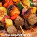 Grilled Hawaiian Beef Kabobs