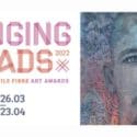 One Week To Go For Entries To The Chaning Threads Fibre Textile Awards: Refinery Artspace