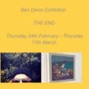 Ben Dixon – The End Exhibition 24 February – 17 March: Craig Potton Gallery