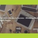 Resetting For 2022; The Key To Success – Mindshop Business Leader Insights Report: WK Strawbridge Advisors And Accountants