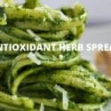 New Recipe- Antioxidant Herb Spread By Camille Hoffman: Hoffman Natural Health