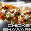 Homemade Chicken Shawarma