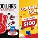 Load Up This Saturday 21 May With Double Dollars At TimeZone