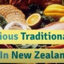 Best Food In New Zealand – Delicious Traditional Food In New Zealand By Traditional Dishes