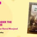 The Sage Under The Banyan Tree – A Talk With Author Ramzi Mowjood