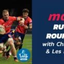 Rugby Round-Up  With Chris Butler & Les Edwards: Talk Nelson
