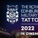 Watch The Tradition For A Special Event Only Screening Twice – 19TH & 20TH OF NOVEMBER – The Royal Edinburgh Military Tattooat State Cinemas