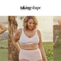 Shop 30% Off Selected Bras & Briefs In-store And Online Now: Taking Shape (Nelson)