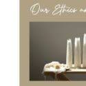 Ethics And Efforts: Living Light Candles