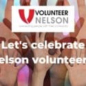 Let’s Celebrate Nelson Volunteers!
