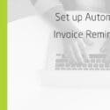 WKS How To: Set Up Automatic Invoice Reminders