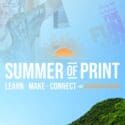 Learn, Make & Print At Summer Of Print: The Armarie Room