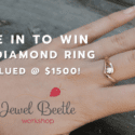 Be In To Win A Diamond Ring Worth $1500