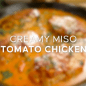 The Dreamiest Creamy Miso Chicken | Marion’s Kitchen