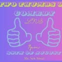 Two Thumbs Up Comedy