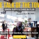 The Talk Of The Town – Simon Duffy & Chris Butler | Gael Gordon, Business Assist