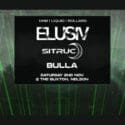 ELUSIV + SITRUC + BULLA: The Buxton