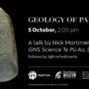Geology Of Pakohe – A Talk By Nick Mortimer: Nelson Provincial Museum