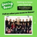 Coming Soon, Tell Us What You Want To Know!: Sports Therapy