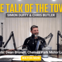 The Talk Of The Town – Simon Duffy & Chris Butler | Dean, Chelsea Park Motor Lodge