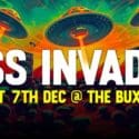 Friday Night – Closed For Private Function & Saturday Night, Prepare For Invasion! The Buxton