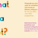 Proposals Are Now Open For Our July 2025 – June 2026 Programme At Refinery Artspace