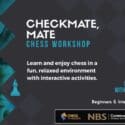 Join Us For The Next Checkmate, Mate Workshop On 20 March: Cultural Conversations
